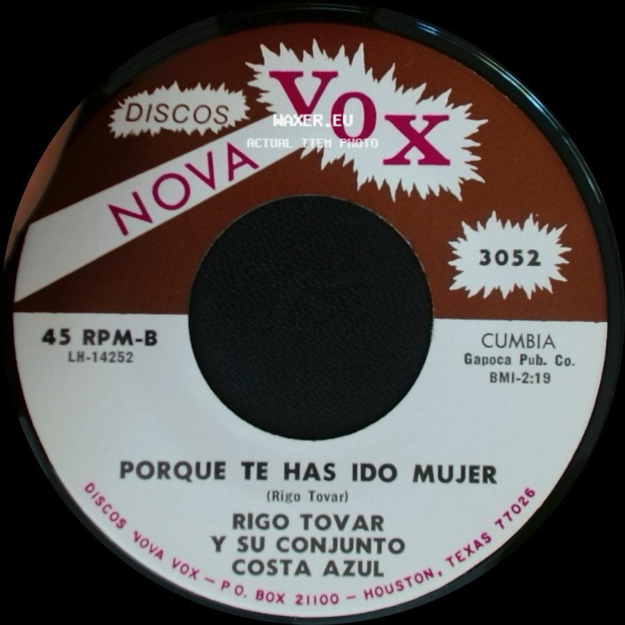 Rigo Tovar Y Su Conjunto Costa Azul - Enamorado De Verdad / Porque Te Has Ido Mujer side B