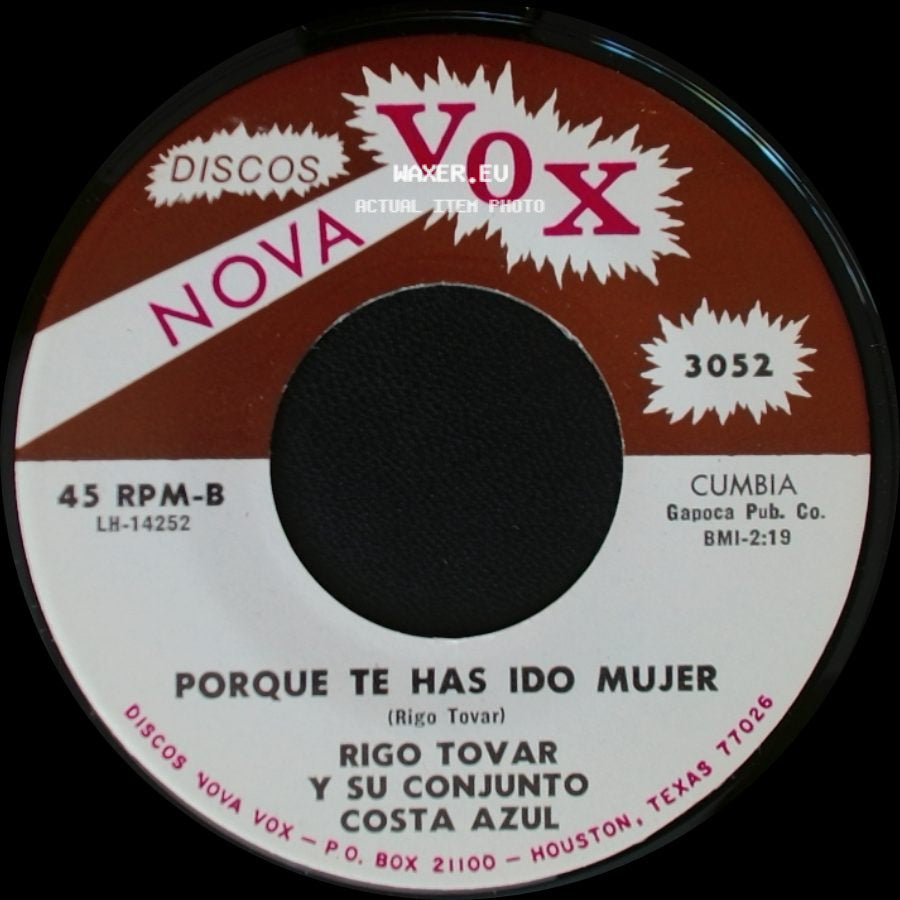 Rigo Tovar Y Su Conjunto Costa Azul - Porque Te Has Ido Mujer / Enamorado De Verdad side A
