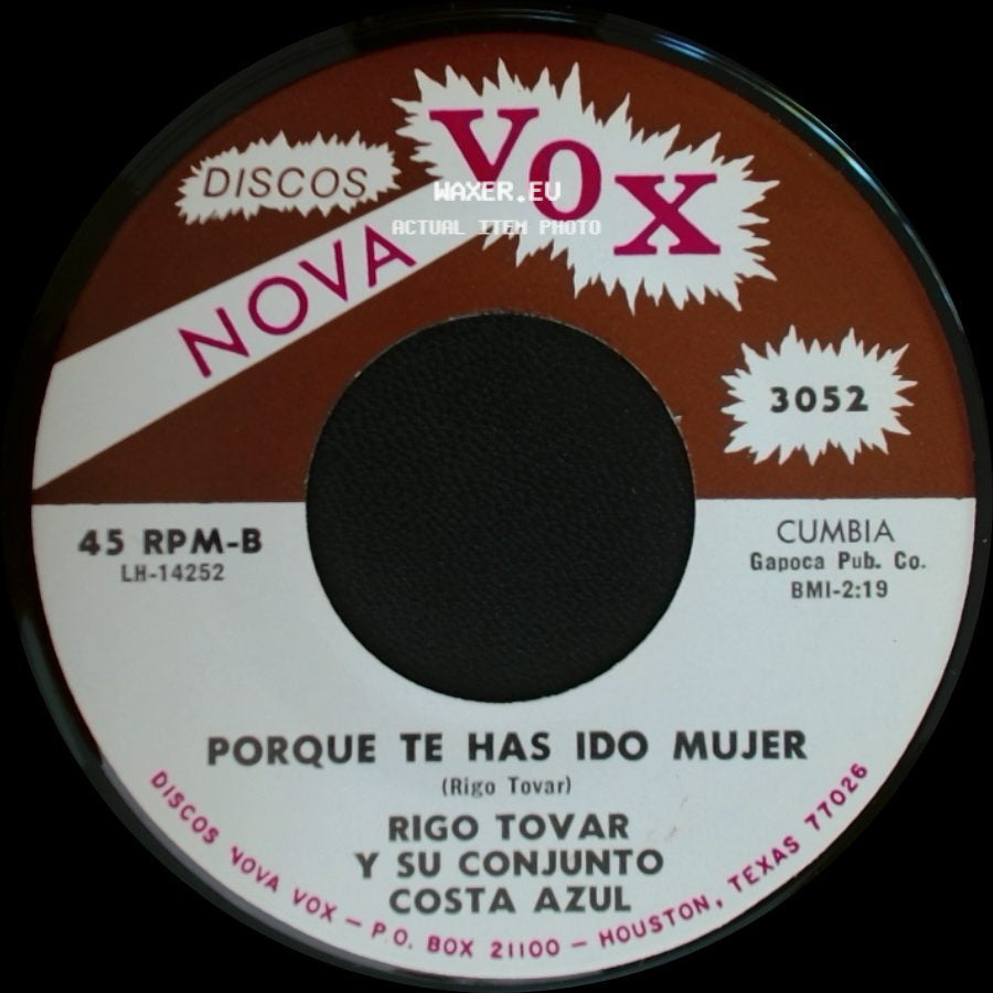 Rigo Tovar Y Su Conjunto Costa Azul - Enamorado De Verdad / Porque Te Has Ido Mujer side B