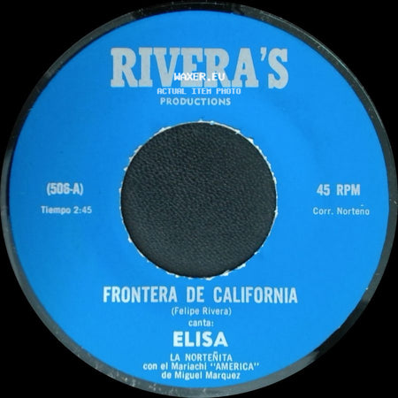 Elisa - Ay! Chihuahua / Frontera De California side B
