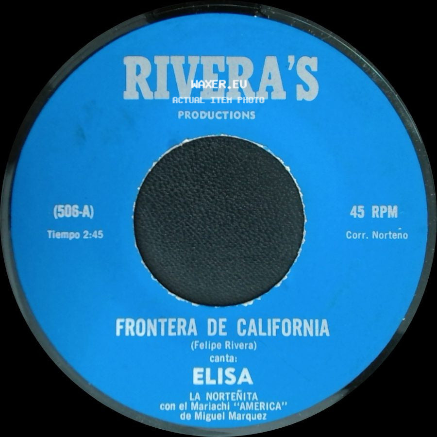 Elisa - Ay! Chihuahua / Frontera De California side B