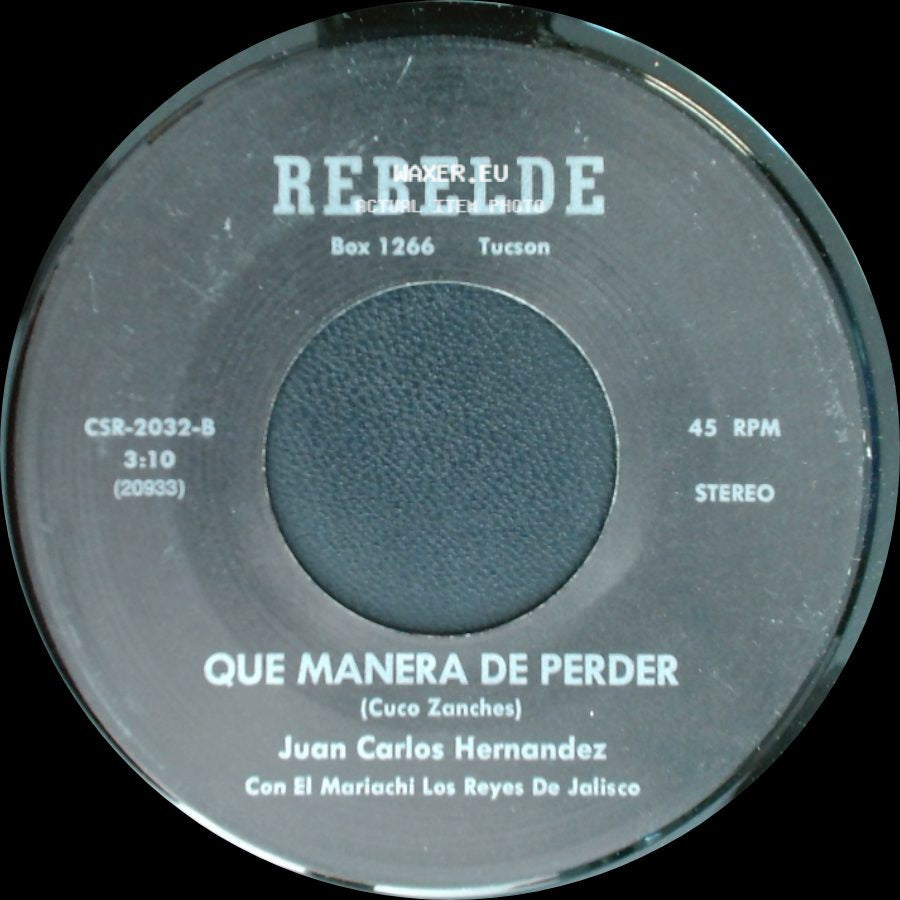 Juan Carlos Hernandez - Que Manera De Perder / Veronica side A