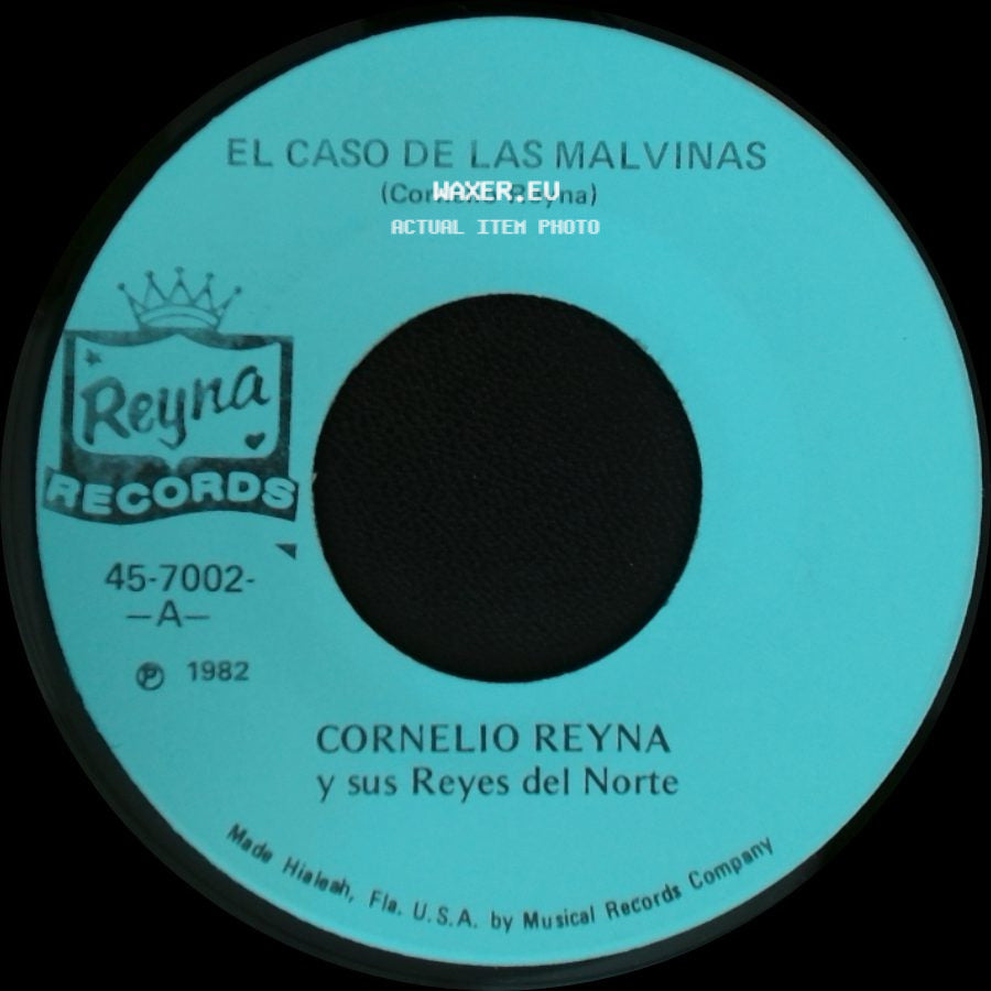 Cornelio Reyna Y Sus Reyes Del Norte - Si Me Pintas Las Canas / El Caso De Las Malvinas side B