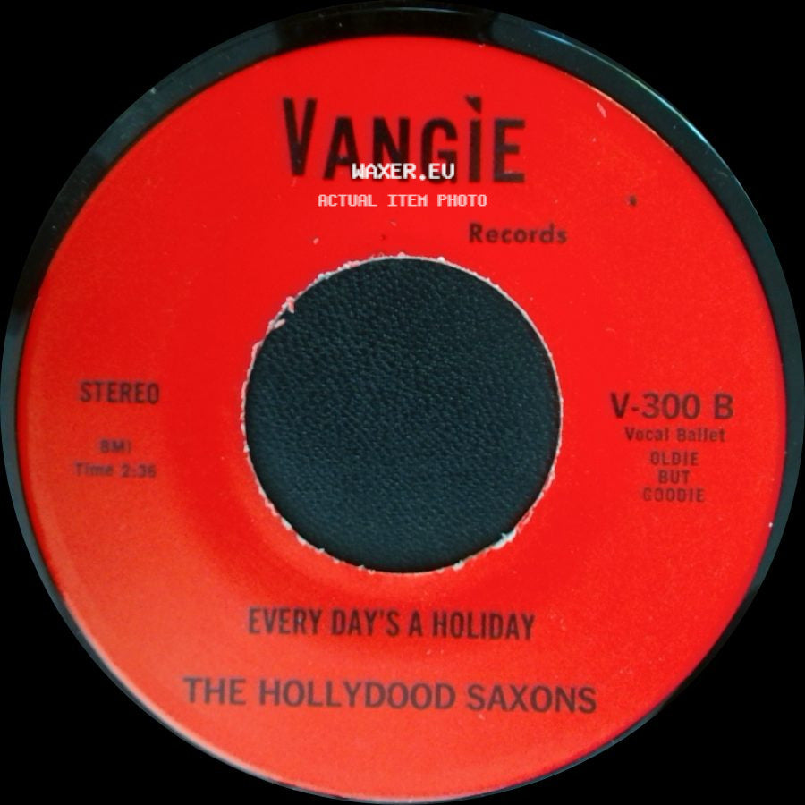 War / The Hollydood Saxons - Don't Let No One Get You Down / Every Day's A Holiday side B