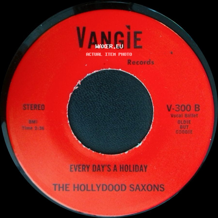 War / The Hollydood Saxons - Don't Let No One Get You Down / Every Day's A Holiday side B