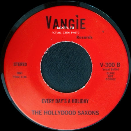 War / The Hollydood Saxons - Don't Let No One Get You Down / Every Day's A Holiday side B