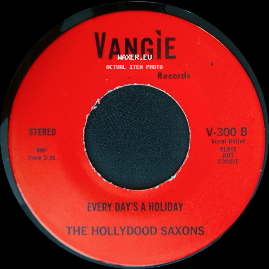 War / The Hollydood Saxons - Don't Let No One Get You Down / Every Day's A Holiday side B