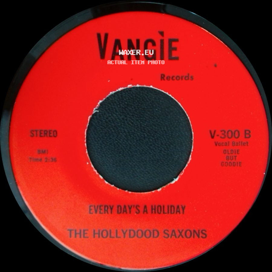 War / The Hollydood Saxons - Don't Let No One Get You Down / Every Day's A Holiday side B