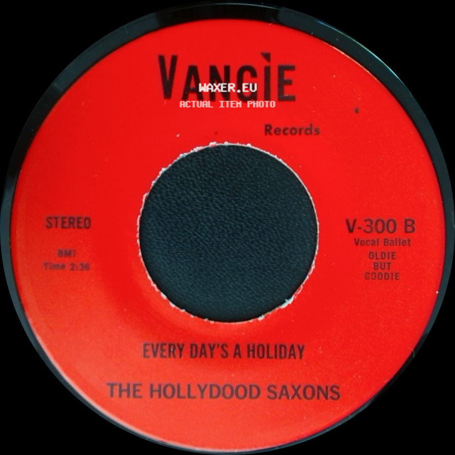 War / The Hollydood Saxons - Don't Let No One Get You Down / Every Day's A Holiday side B