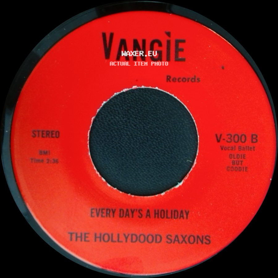 War / The Hollydood Saxons - Don't Let No One Get You Down / Every Day's A Holiday side B