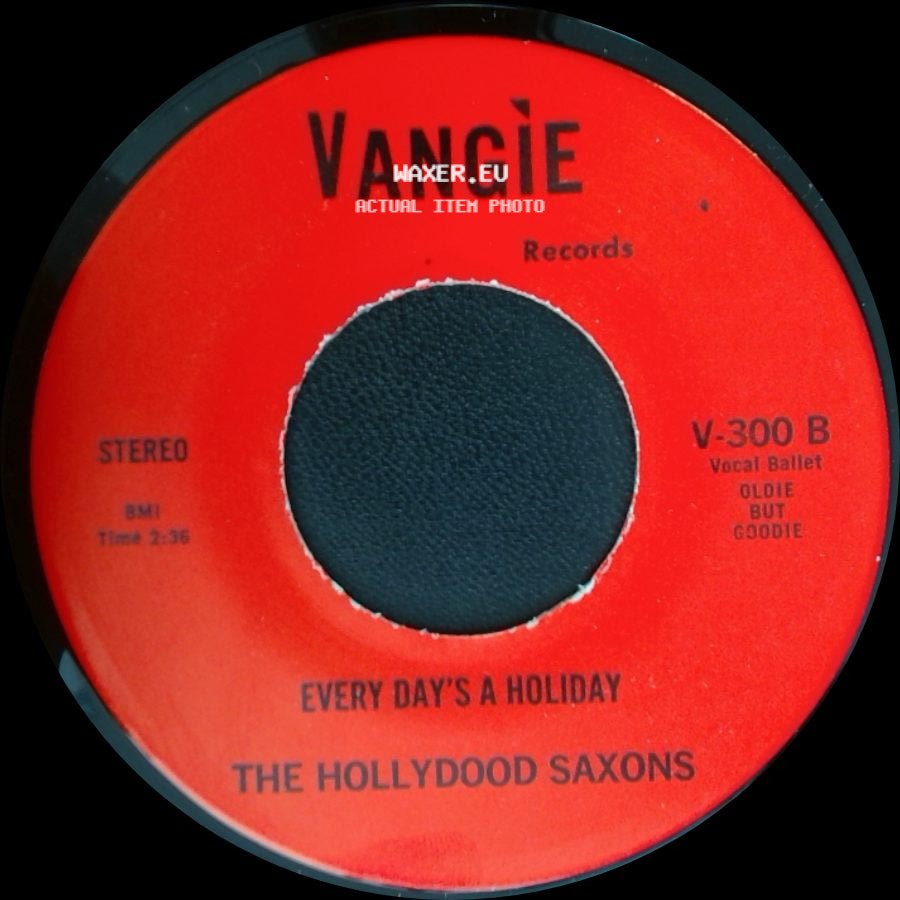 War / The Hollydood Saxons - Don't Let No One Get You Down / Every Day's A Holiday side B