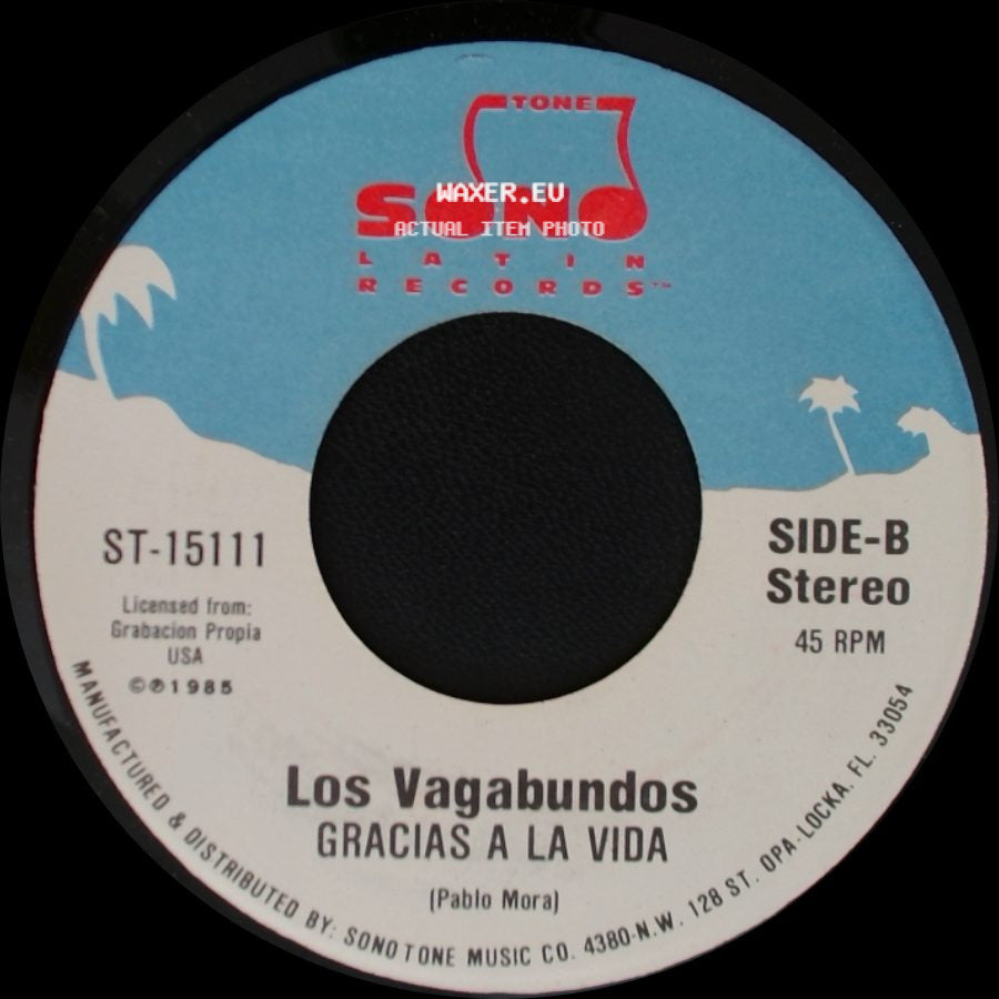 Los Vagabundos - Gracias A La Vida / Ve Con Dios side A