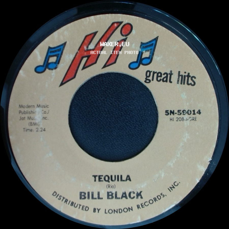 Bill Black - Raunchy / Tequila side B