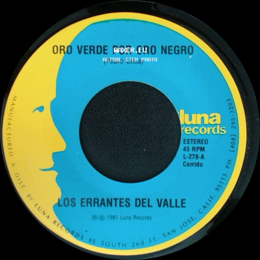 Los Errantes Del Valle - Oro Verde Por Oro Negro / No Necesito Coyote side A