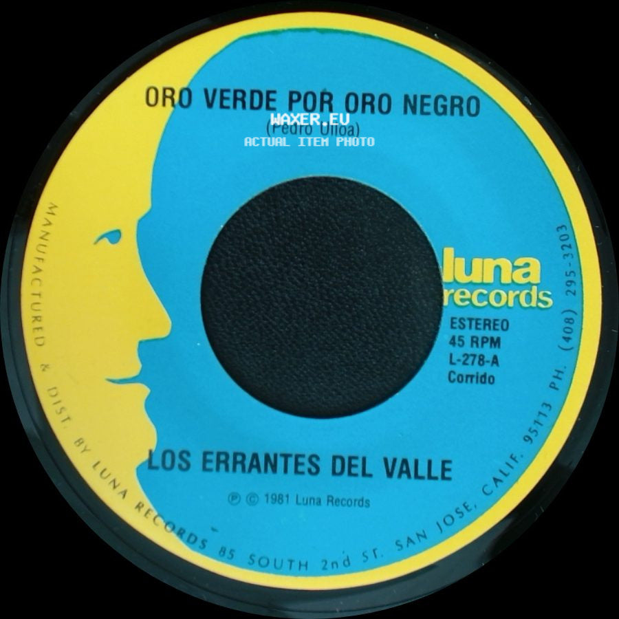Los Errantes Del Valle - Oro Verde Por Oro Negro / No Necesito Coyote side A