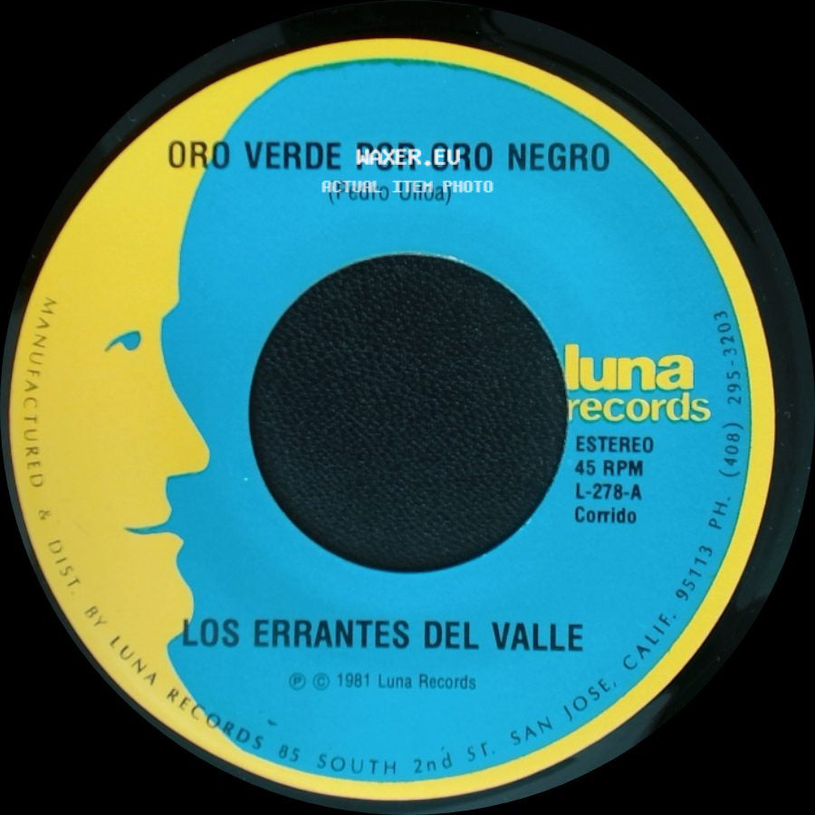 Los Errantes Del Valle - No Necesito Coyote / Oro Verde Por Oro Negro (Pedro Ulloa) side B