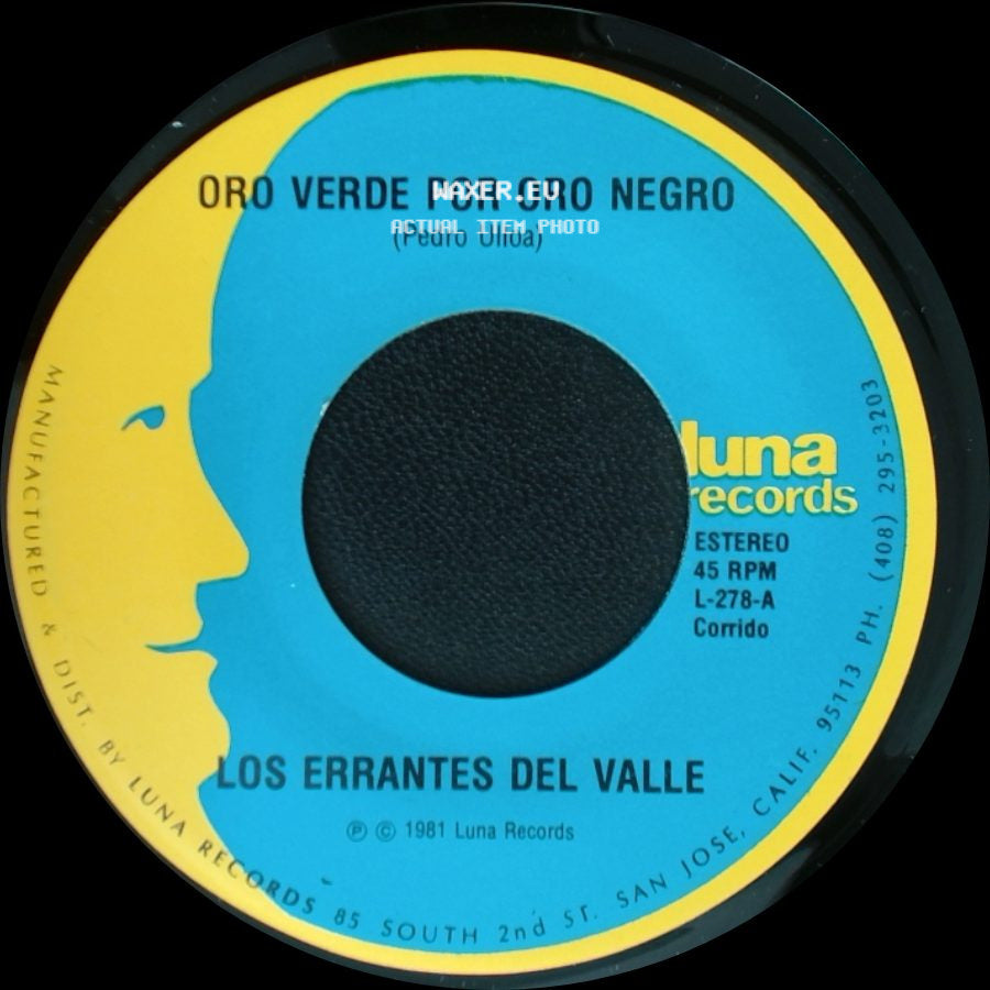 Los Errantes Del Valle - Oro Verde Por Oro Negro / No Necesito Coyote side A