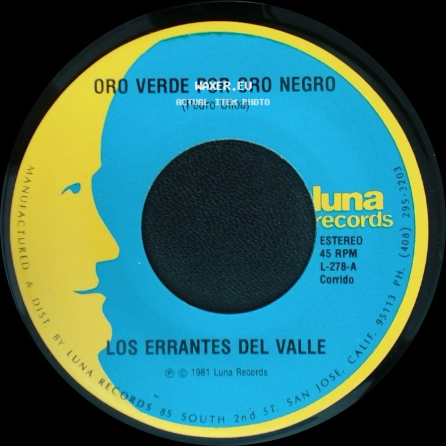 Los Errantes Del Valle - No Necesito Coyote / Oro Verde Por Oro Negro side B