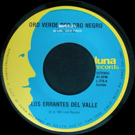 Los Errantes Del Valle - Oro Verde Por Oro Negro / No Necesito Coyote side A