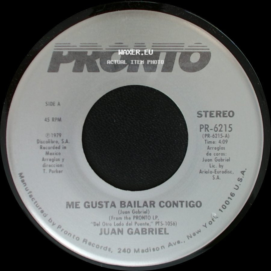 Juan Gabriel - Me Gusta Bailar Contigo / Nadie Es Como Tu side A