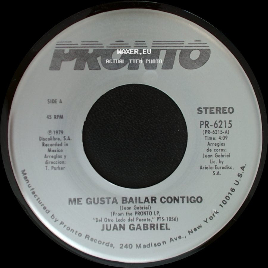 Juan Gabriel - Me Gusta Bailar Contigo / Nadie Es Como Tu side A