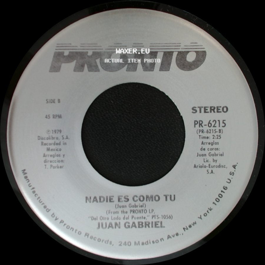 Juan Gabriel - Me Gusta Bailar Contigo / Nadie Es Como Tu side B