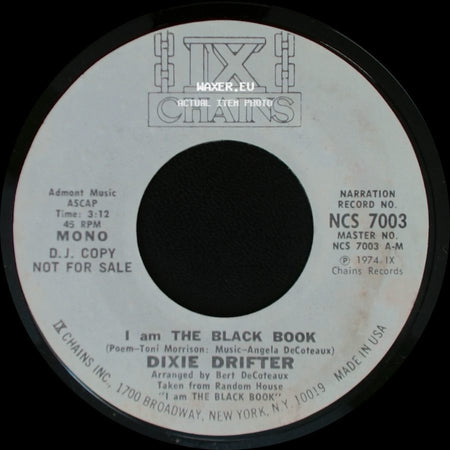 Dixie Drifter - I Am The Black Book / I Am The Black Book side A