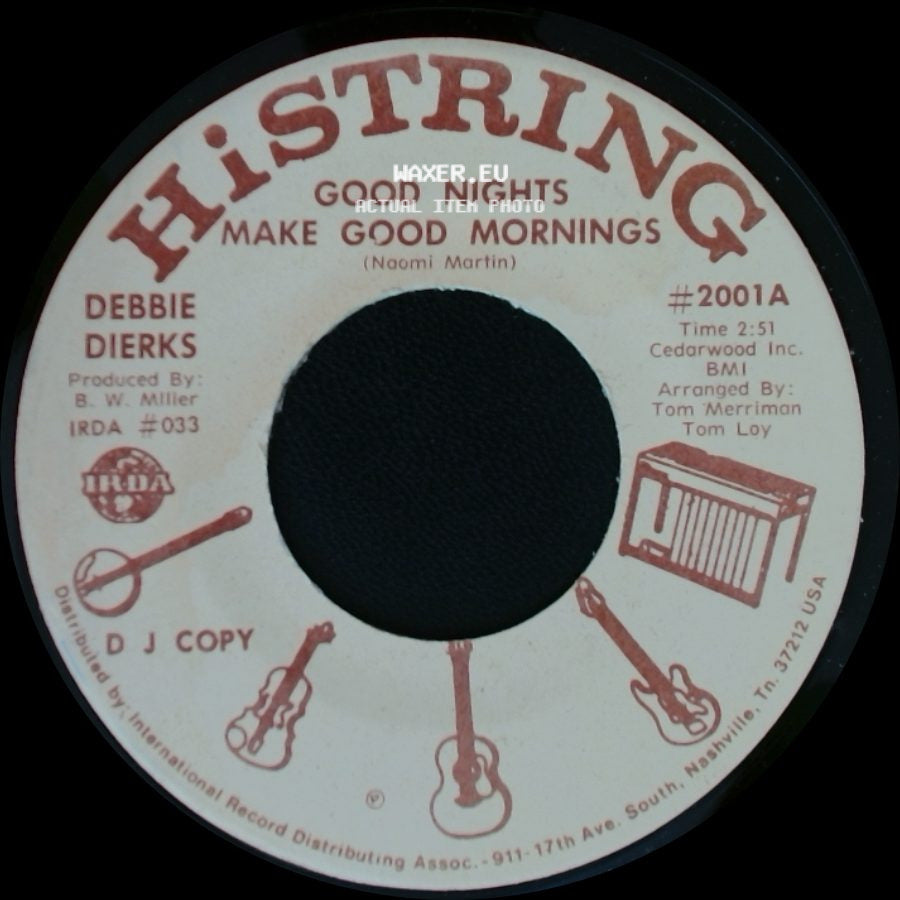 Debbie Dierks - Good Nights Make Good Mornings / Good Nights Make Good Mornings side A