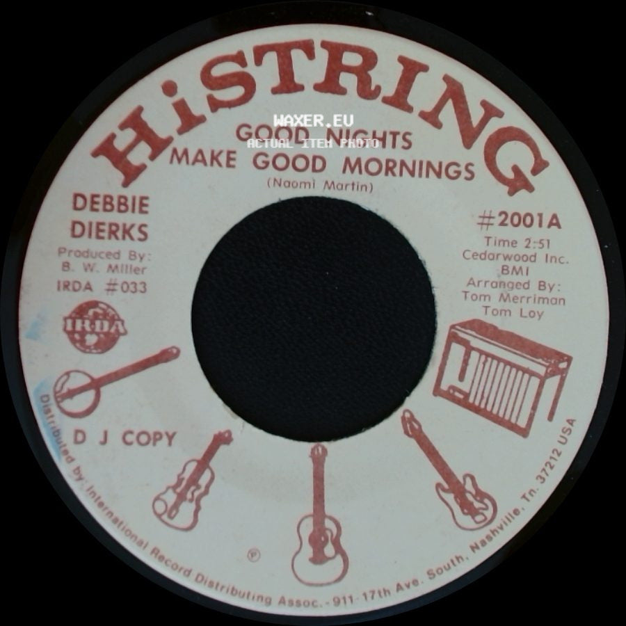 Debbie Dierks - Good Nights Make Good Mornings / Good Nights Make Good Mornings side B