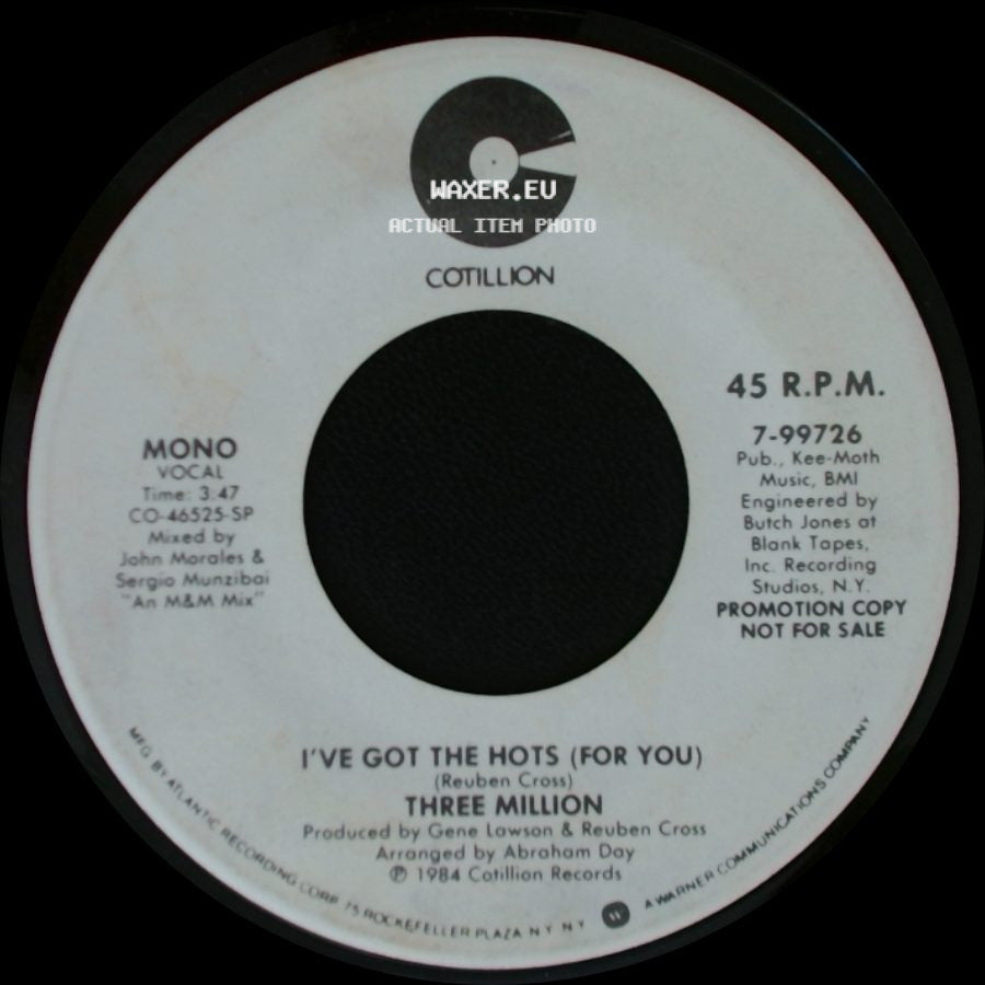 Three Million - I've Got The Hots (For You) / I've Got The Hots (For You) side B