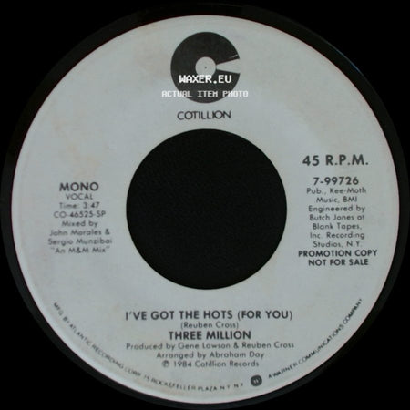 Three Million - I've Got The Hots (For You) / I've Got The Hots (For You) side B