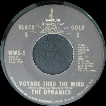 The Dynamics - Voyage Thru The Mind / Let Me Be Your Friend side A