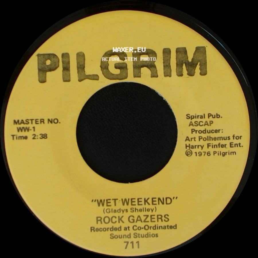 Rock Gazers - Wet Weekend / Bluebird Blue side A