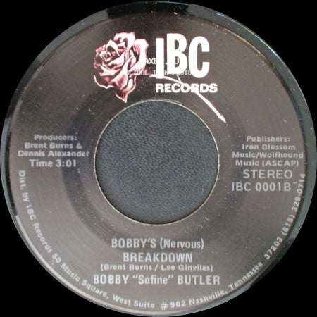 Bobby "Sofine" Butler - Bobby's (Nervous) Breakdown / Cheaper Crude Or No More Food side A