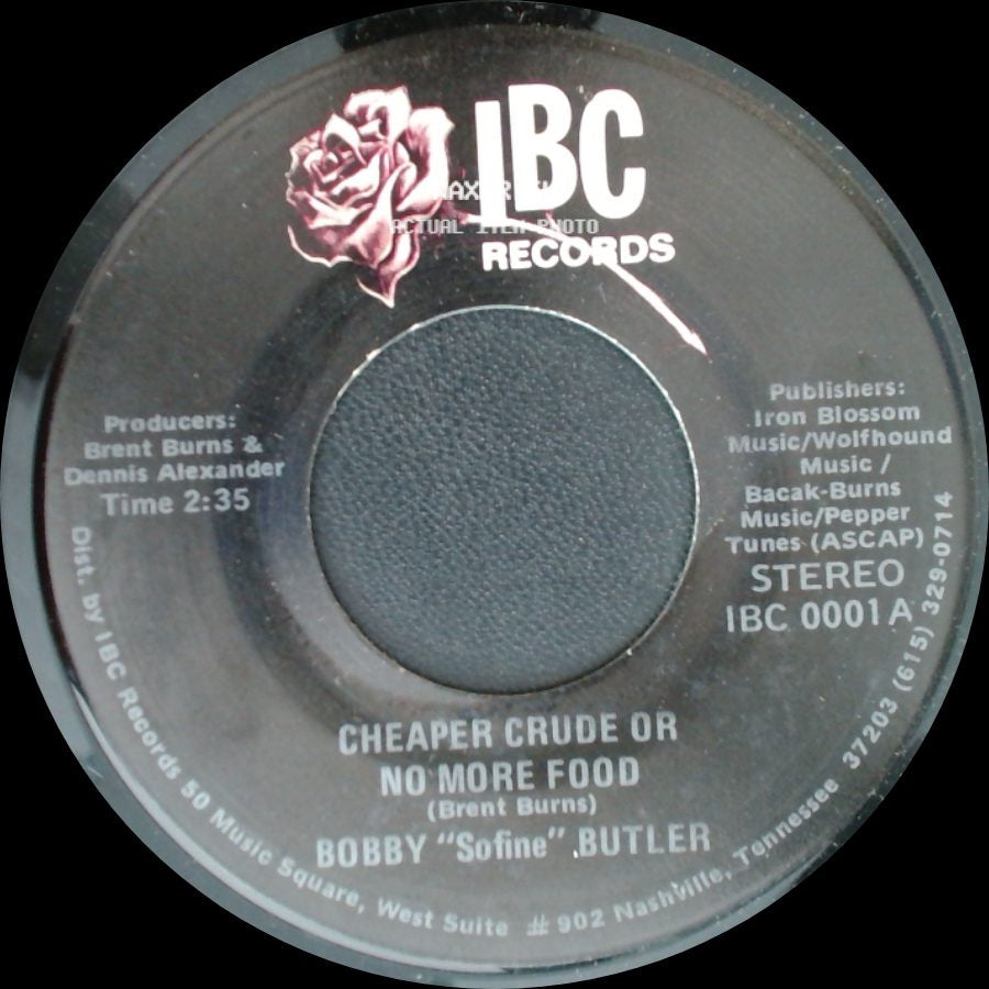 Bobby "Sofine" Butler - Bobby's (Nervous) Breakdown / Cheaper Crude Or No More Food side B