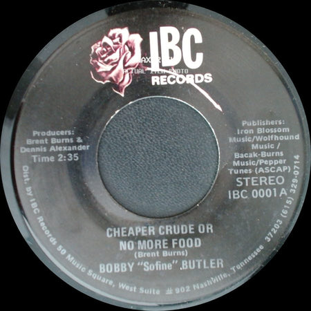 Bobby "Sofine" Butler - Bobby's (Nervous) Breakdown / Cheaper Crude Or No More Food side B
