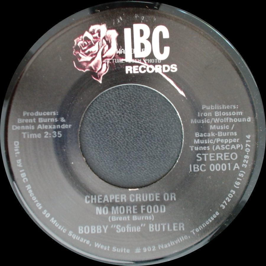 Bobby "Sofine" Butler - Bobby's (Nervous) Breakdown / Cheaper Crude Or No More Food side B