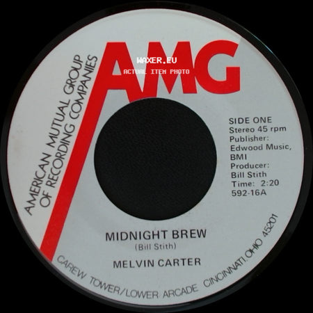 Melvin Carter / The Lonnie Mack No Shuck And Jive Road Band From Friendship, Ind. - Midnight Brew / Rock N' Roll Music side A