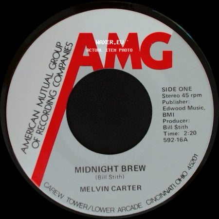Melvin Carter / The Lonnie Mack No Shuck And Jive Road Band From Friendship, Ind. - Midnight Brew / Rock N' Roll Music side A