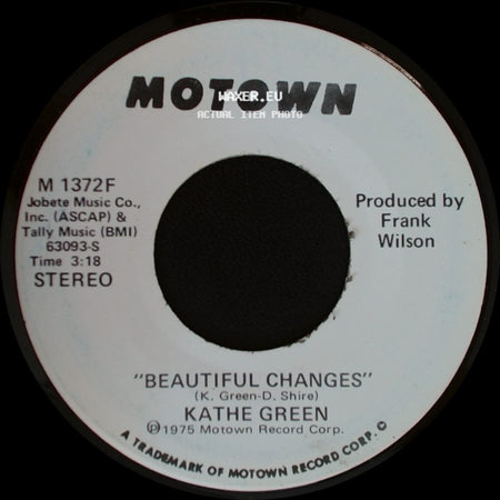 Kathe Green - Beautiful Changes / Beautiful Changes side A