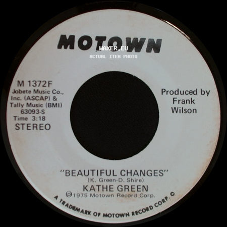 Kathe Green - Beautiful Changes / Beautiful Changes side B