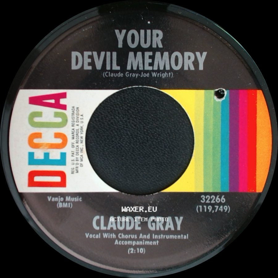 Claude Gray - Your Devil Memory / The Easy Way Out side A