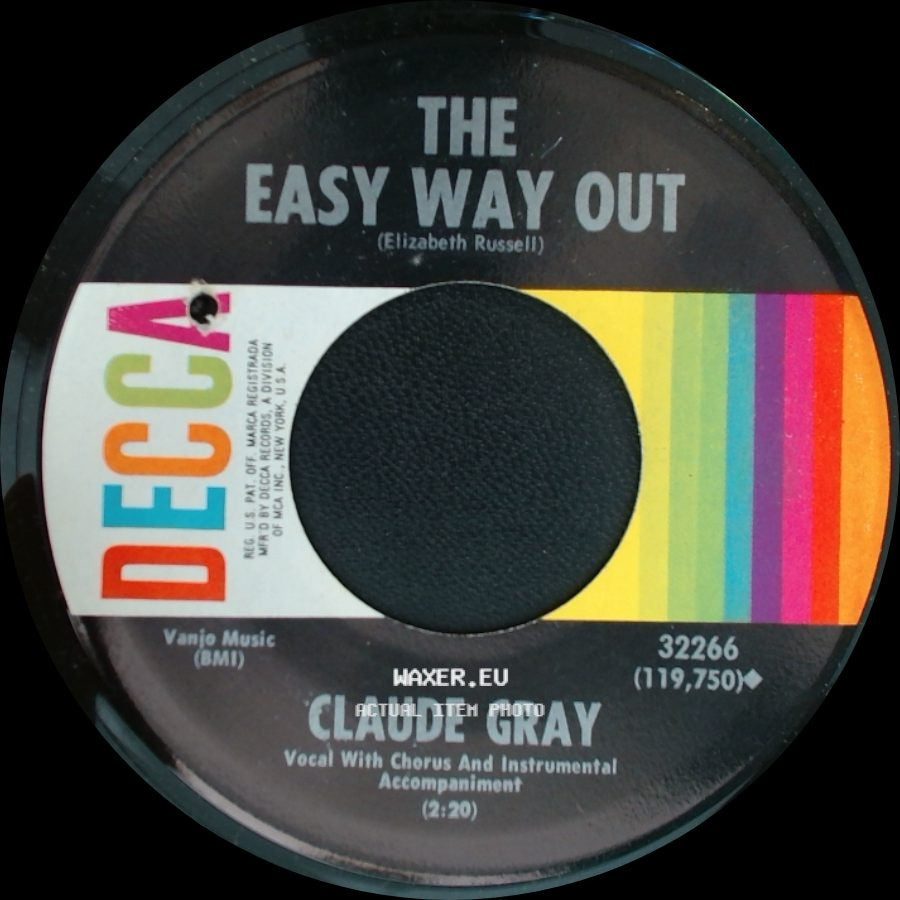 Claude Gray - Your Devil Memory / The Easy Way Out side B