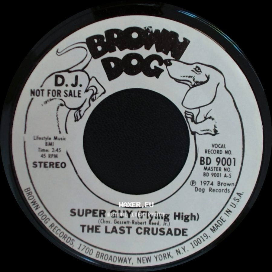 The Last Crusade - Super Guy (Flying High) / Super Guy (Flying High) side B