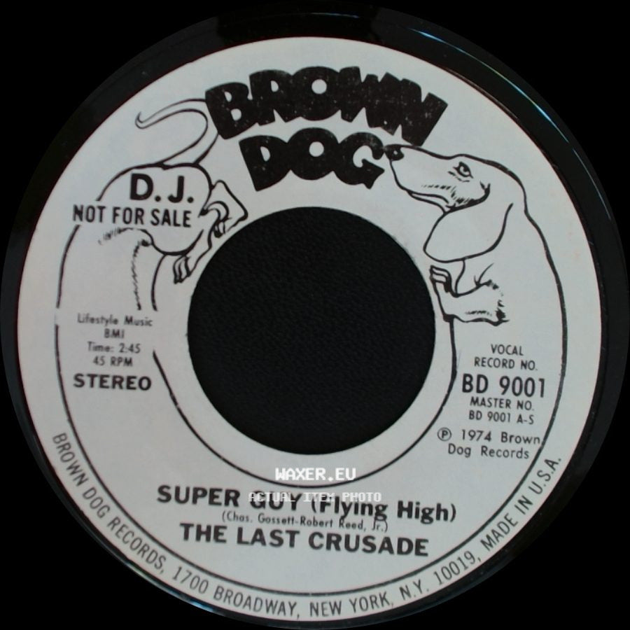 The Last Crusade - Super Guy (Flying High) / Super Guy (Flying High) side B
