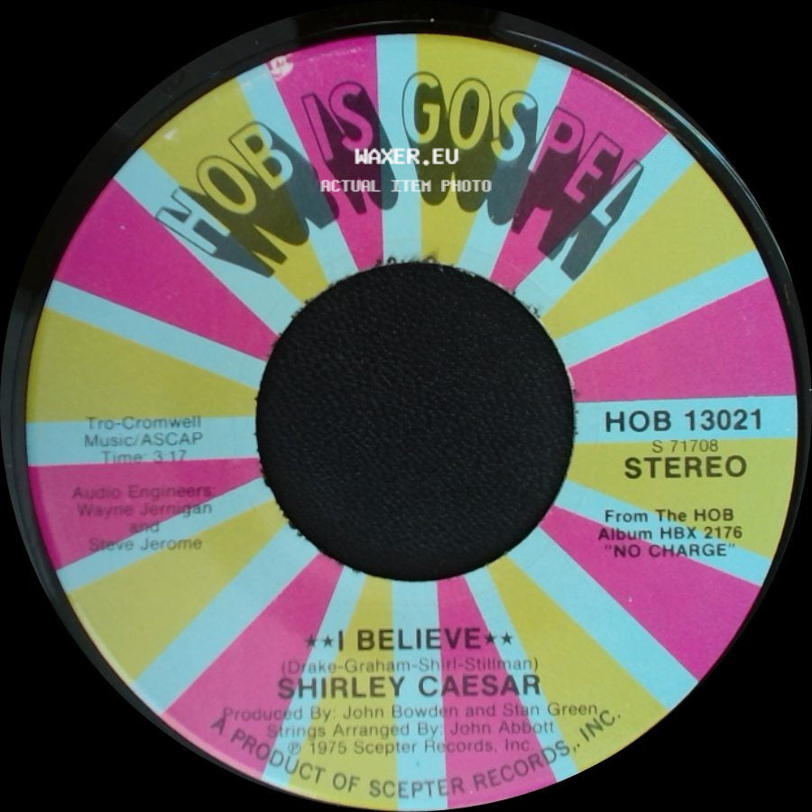 Shirley Caesar - I Believe / Stand The Storm side A