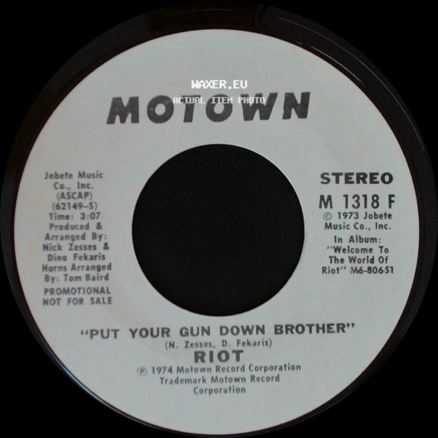 Riot - Put Your Gun Down Brother / Put Your Gun Down Brother side A