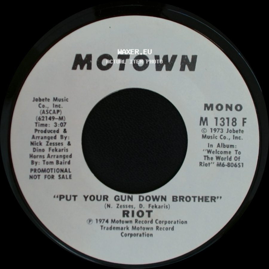 Riot - Put Your Gun Down Brother / Put Your Gun Down Brother side B