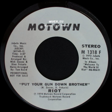 Riot - Put Your Gun Down Brother / Put Your Gun Down Brother side A
