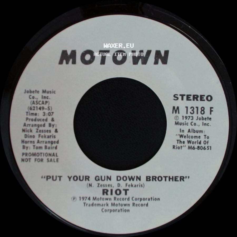 Riot - Put Your Gun Down Brother / Put Your Gun Down Brother side A